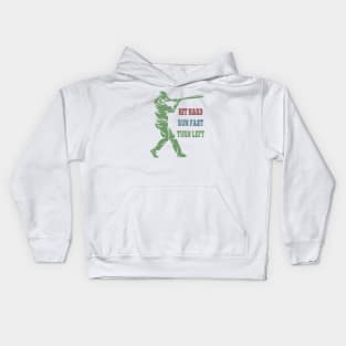 Hit Hard Run Fast Turn Left Kids Hoodie